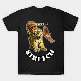 Stretch exercise by a tiger and a cat - white text T-Shirt